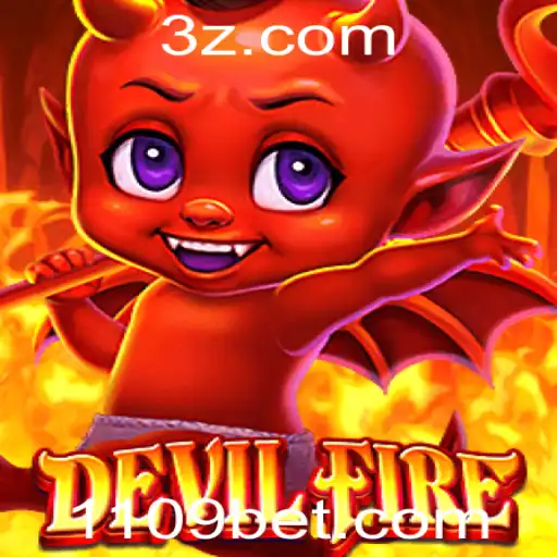 Explorando o Mundo de 'DevilFire': Uma Viagem no Universo 109bet
